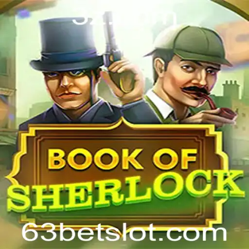 BookOfSherlock: Mergulhe na Aventura Investigativa com 63 Bet