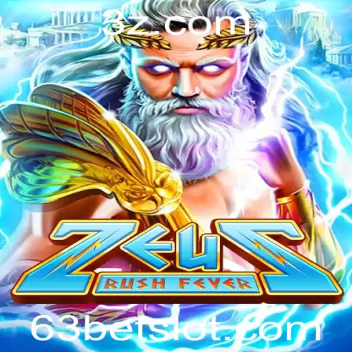 Explorando a Emoção do Jogo ZeusRushFever com a Estratégia '63 Bet'
